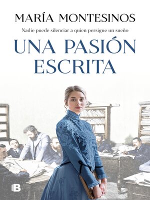 cover image of Una pasión escrita